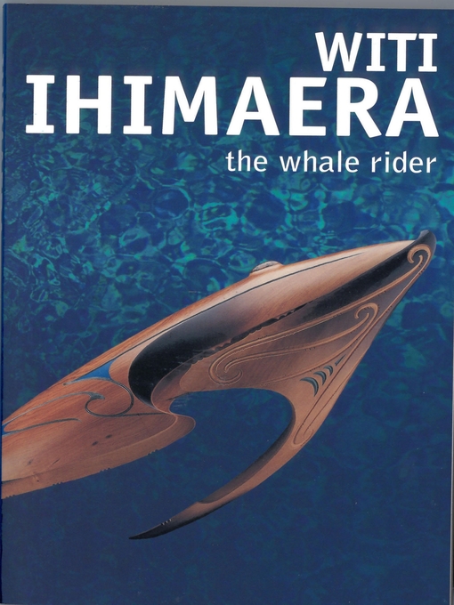 Title details for The Whale Rider by Witi Ihimaera - Available